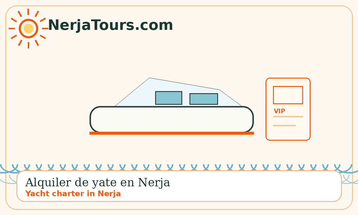 Alquiler de yate en Nerja / Yacht charter in Nerja